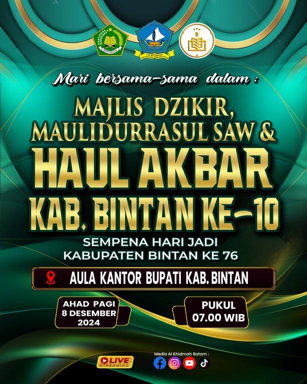Majlis Dzikir Maulidurrasul SAW & Haul Akbar Kab. Bintan Ke-10